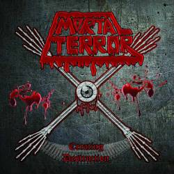 Mortal Terror : Creating Destruction